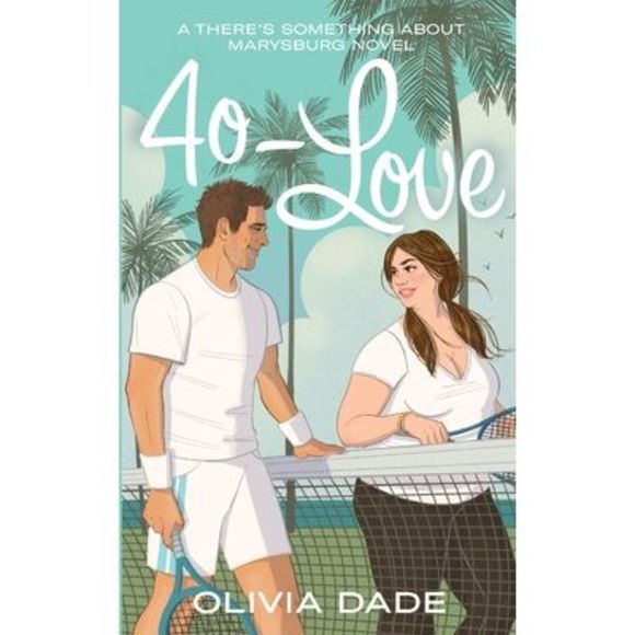 40-Love -- Olivia Dade - Picture 1 of 1